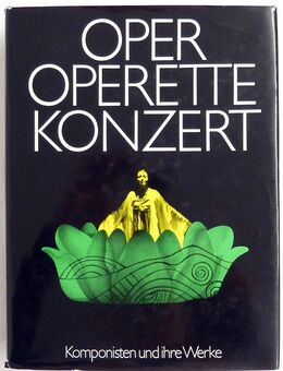 Oper, Operette, Konzert – Komponisten und ihre Werke - Gütersloh