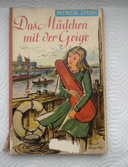 Das Mädchen mit der Geige,Patricia Lynch,Winkler Verlag,1954 - Linnich