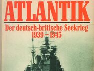 Buch von Dan van der Vat SCHLACHTFELD ATLANTIK Der deutsch-britische Seekrieg - Zeuthen