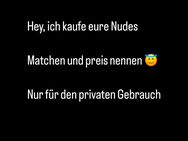 Ich kaufe eure Nudes 🤫 - Würzburg