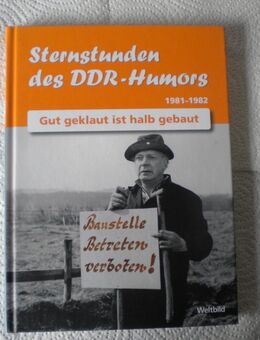 Sternstunden des DDR-Humors-1981-1982,Weltbild - Linnich