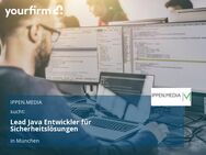 Lead Java Entwickler für Sicherheitslösungen - München