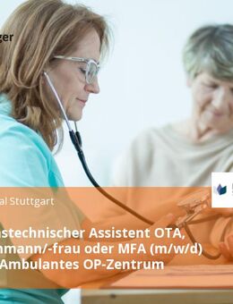 Operationstechnischer Assistent OTA, Pflegefachmann/-frau oder MFA (m/w/d) für unser Ambulantes OP-Zentrum - Stuttgart