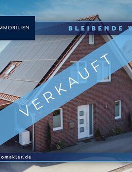 *VERKAUFT* Energieeffizientes Einfamilienhaus in bester Wohnlage von Quakenbrück! - Quakenbrück