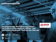 Sachbearbeiter Betriebsintegration (m/w/d) mit Schwerpunkt Risiko- und Systemmanagement Technischer Betrieb - Bonn