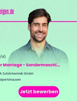 Leiter Montage (m/w/d) - Sondermaschinenbau (Zuführtechnik - Smart-Linear) - Wolpertshausen