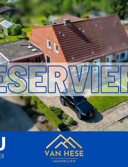RESERVIERT!!! Ihr neues Zuhause in Weener – eine Doppelhaushälfte mit Charme! - Weener