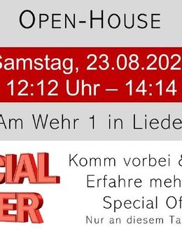 OPEN HOUSE / Samstag, 23.08.2025 von 12:12 - 14:14 Uhr! - Liederbach (Taunus)