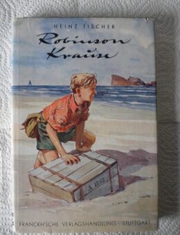 Robinson Krause,Heinz Tischer,Franckh Verlag,1956 - Linnich