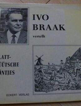 Ivo Braak vertellt plattdüütsche Döntjes. Plattdeutsche Schallplatte 66.21342, Eckert Verlag Kiel, Vinyl, 5,- - Flensburg