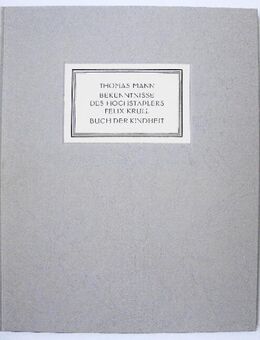Thomas Mann, Bekenntnisse des Hochstaplers Felix Krull, Illustriert von Oskar Laske - Königsbach-Stein