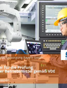 Mitarbeiter für die Prüfung elektrischer Betriebsmittel gemäß VDE (m/w/d) - Baar-Ebenhausen