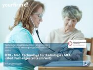 MTR - Med. Technologe für Radiologie / MFA - Med. Fachangestellte (m/w/d) - Langenhagen