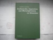 Zauberwahn,Inquisition und Hexenprozess im Mittelalter,Joseph Hansen,Eichborn,1998 - Linnich