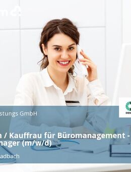 Kaufmann / Kauffrau für Büromanagement - Office Manager (m/w/d) - Bergisch Gladbach