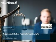 Arbeitsrechtlicher Fachreferent (m/w/x) - Frankfurt (Main)