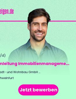 Teamleitung Immobilienmanagement (m/w/d) - Schweinfurt