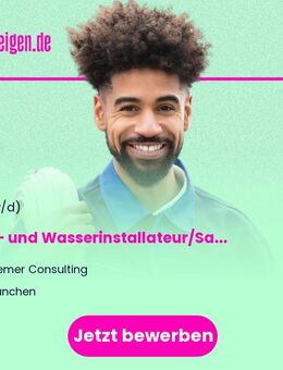 Gas- und Wasserinstallateur/Sanitätsinstallateur (oder vglb.) (g*) Tätigkeit als Polier im Bereich Abwasserinstallation/Hebeanlagen - München