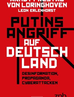 Putins Angriff auf Deutschland Loringhoven Erlenhorst Buch ⭐⭐⭐ - Göda