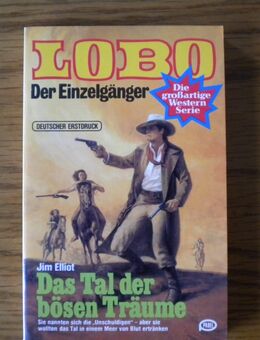 Lobo der Einzelgänger 39-Das Tal der bösen Träume,Jim Elliot,Pabel,1980 - Linnich