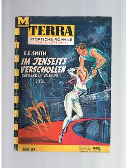 Terra Band 339-Im Jenseits verschollen-2. Teil,E.E.Smith,Moewig Verlag - Linnich