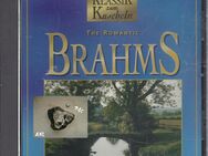 Klassik zum Kuscheln, The romantic Brahms, CD - Sebnitz