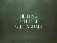 Seelenreading + Energetische Heilarbeit - Eschlikon TG
