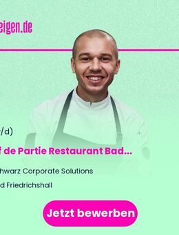 Chef de Partie (m/w/d) Restaurant Bad Friedrichshall - Bad Friedrichshall