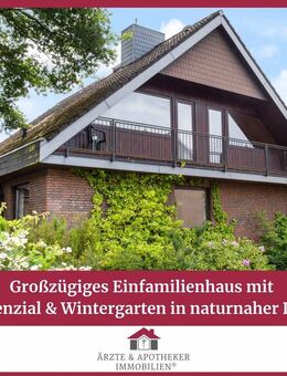 Großzügiges Einfamilienhaus mit Potenzial und Wintergarten in naturnaher Lage - Henstedt-Ulzburg