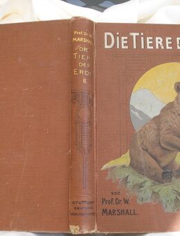 Die Tiere der Erde Band II - Prof.Dr.W. Marshall - Friedrichsdorf