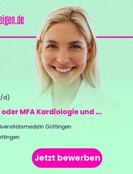 MTA oder MFA (w/m/d) Kardiologie und Pneumologie - Göttingen