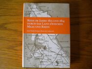 Reise im Jahre 1813 und 1814 durch das Land zwischen Maas und Rhein,Jean Charles Francois,2009 - Linnich