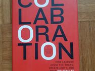 Collaboration - How Leaders avoid the Traps, create Unity, and reap big Results 2009 Morten T Hansen Harvard Business Press - Gröbenzell
