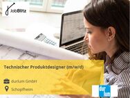 Technischer Produktdesigner (m/w/d) - Schopfheim