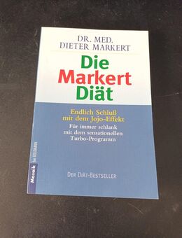 Die Markert Diät: Schluß mit dem Jo-Jo-Effekt von Dr. med. Dieter Markert (1996) - Essen
