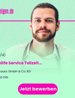Aushilfe Service (m/w/d) Teilzeit - Bad Orb