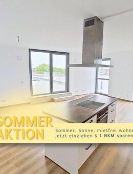 SOMMERAKTION - EINZIEHEN UND DIE 1. NKM GESCHENKT BEKOMMEN: Weitläufige 3-Zimmer-Wohnung mit EBK und atemberaubender DACHTERRASSE in Neubauquartier NE - Nürnberg