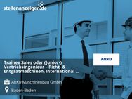 Trainee Sales oder (Junior-) Vertriebsingenieur – Richt- & Entgratmaschinen, International (m/w/d) - Baden-Baden