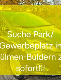 Suche Park/Gewerbeplatz für max. 4 PKW in Dülmen/Buldern&Umgeb. - Dülmen