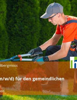 Gärtner (m/w/d) für den gemeindlichen Bauhof - Hallbergmoos