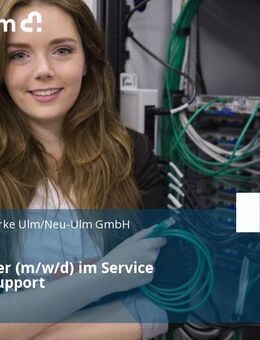 Mitarbeiter (m/w/d) im Service Desk/IT-Support - Ulm