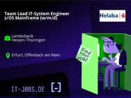 Team Lead IT-System Engineer z/OS Mainframe (w/m/d) - Erfurt