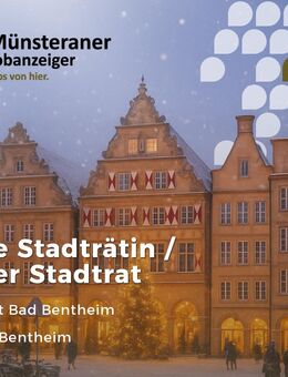 Erste Stadträtin / Erster Stadtrat (w/m/d) - Bad Bentheim