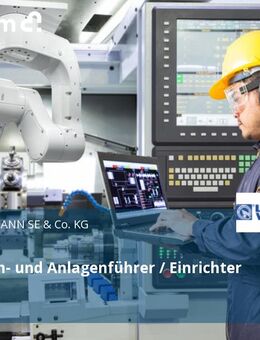 Maschinen- und Anlagenführer / Einrichter (m/w/d) - Hagenbach