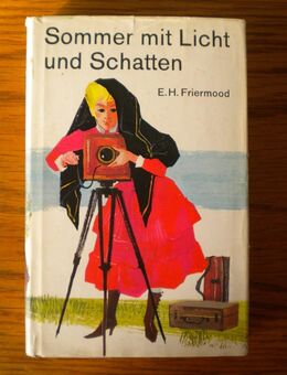 Sommer mit Licht und Schatten,E.H. Friermood,Bertelsmann,1970 - Linnich