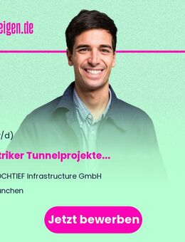 Elektriker (m/w/d) Tunnelprojekte - München