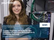 System Engineer (m/w/d) für das Systemmanagement (Automation & Containerisierung) - Kamp-Lintfort