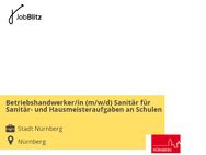 Betriebshandwerker/in (m/w/d) Sanitär für Sanitär- und Hausmeisteraufgaben an Schulen - Nürnberg