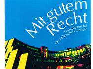 Mit gutem Recht,Hrsg. Ministerium für Schule und Weiterbildung,Ritterbach,1997 - Linnich