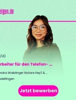 Mitarbeiter (m/w/d) für den Telefon- & Empfangsbereich unserer Notarkanzlei - Sindelfingen